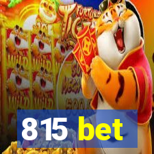 815 bet